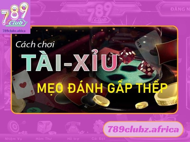 Làm thế nào để chơi game tài xỉu rút tiền mặt chuẩn nhất?