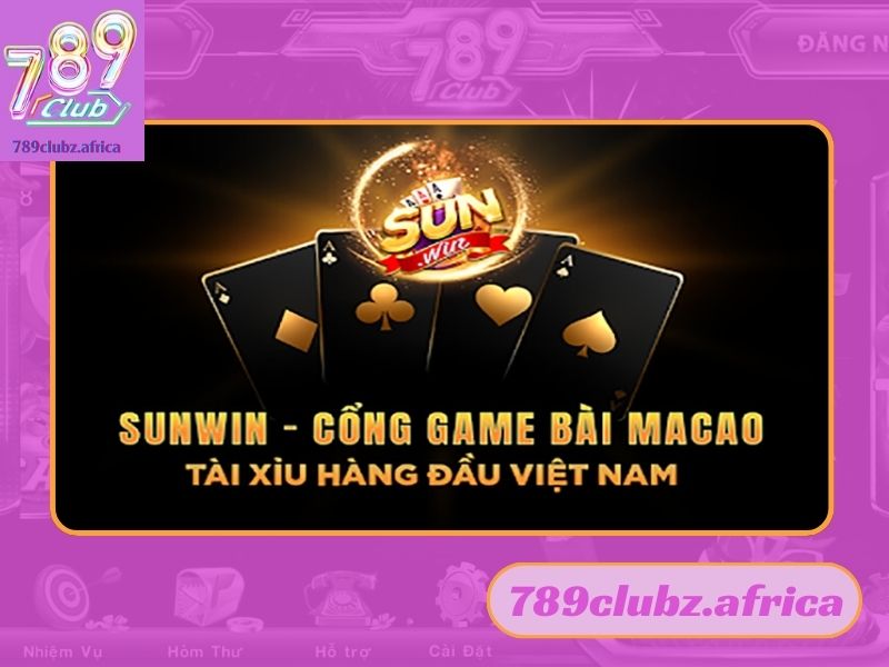 Lợi ích đến từ cổng game Sunwin tài xỉu online cho cược thủ